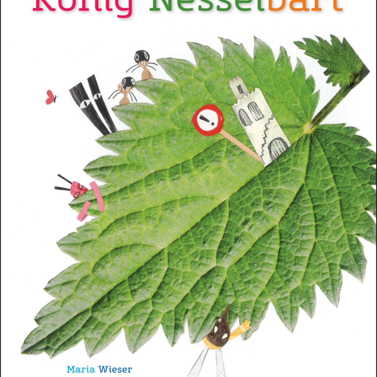 Bilderbuch "König Nesselbart"